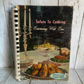 Salute to Cooking: Entertaining With Ease
