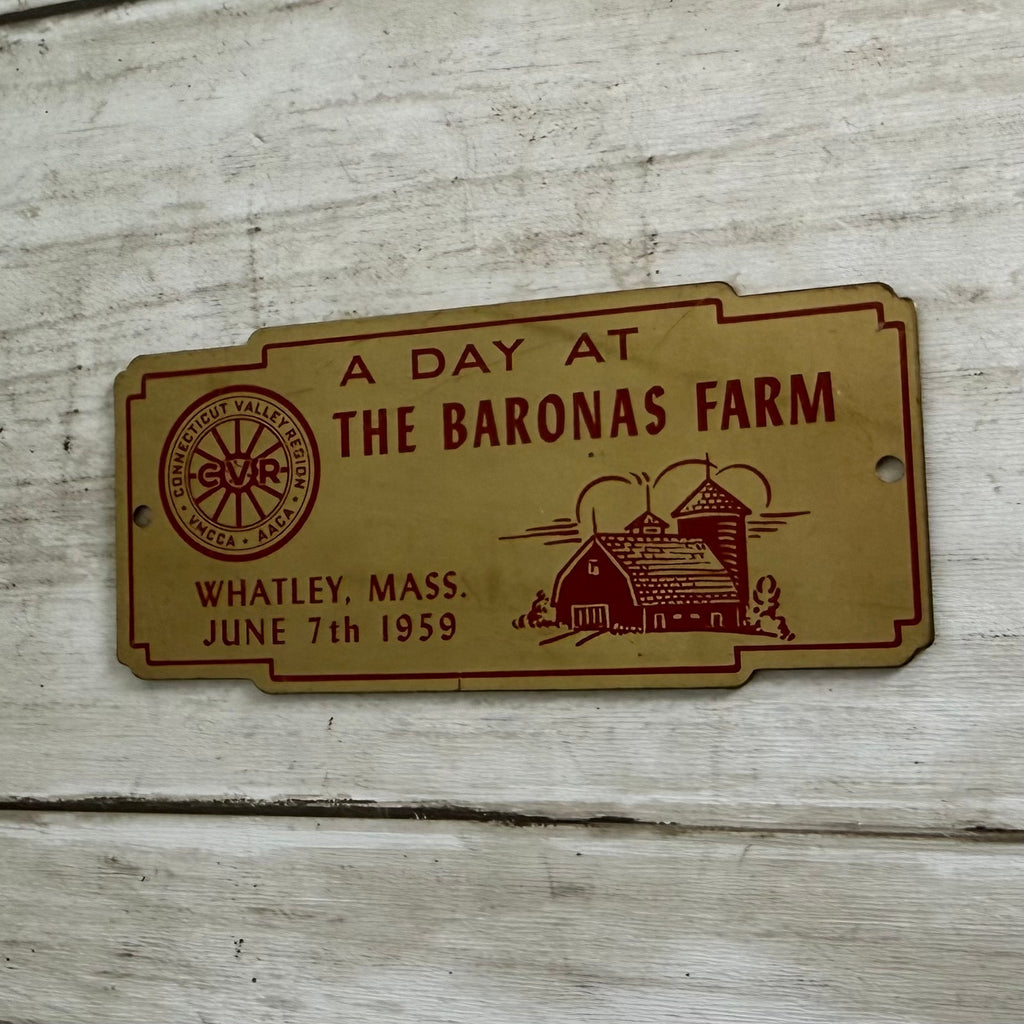 1959 A Day at The Baronas Farm in Whately, Massachusetts Dash Plaque