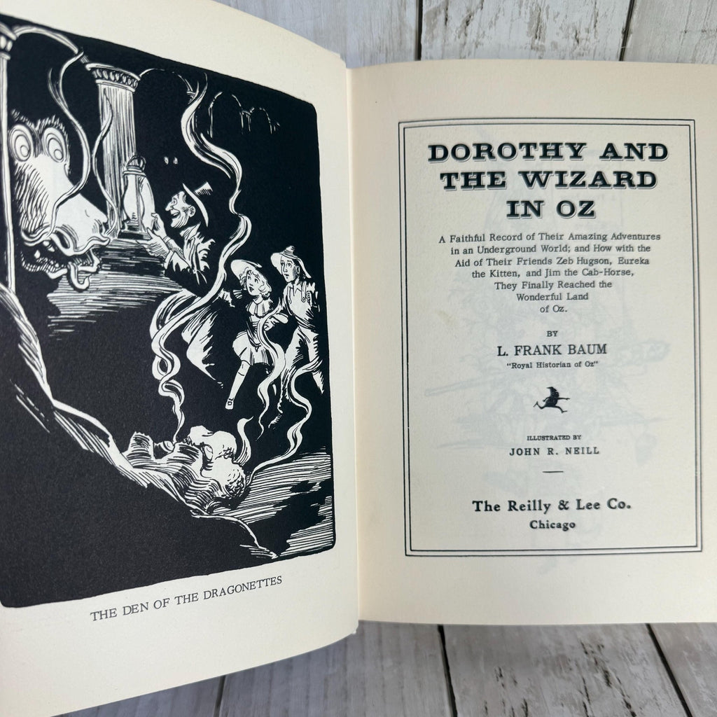 Dorothy and the Wizard of Oz by L. Frank Baum, Illustrated by John R. Neill