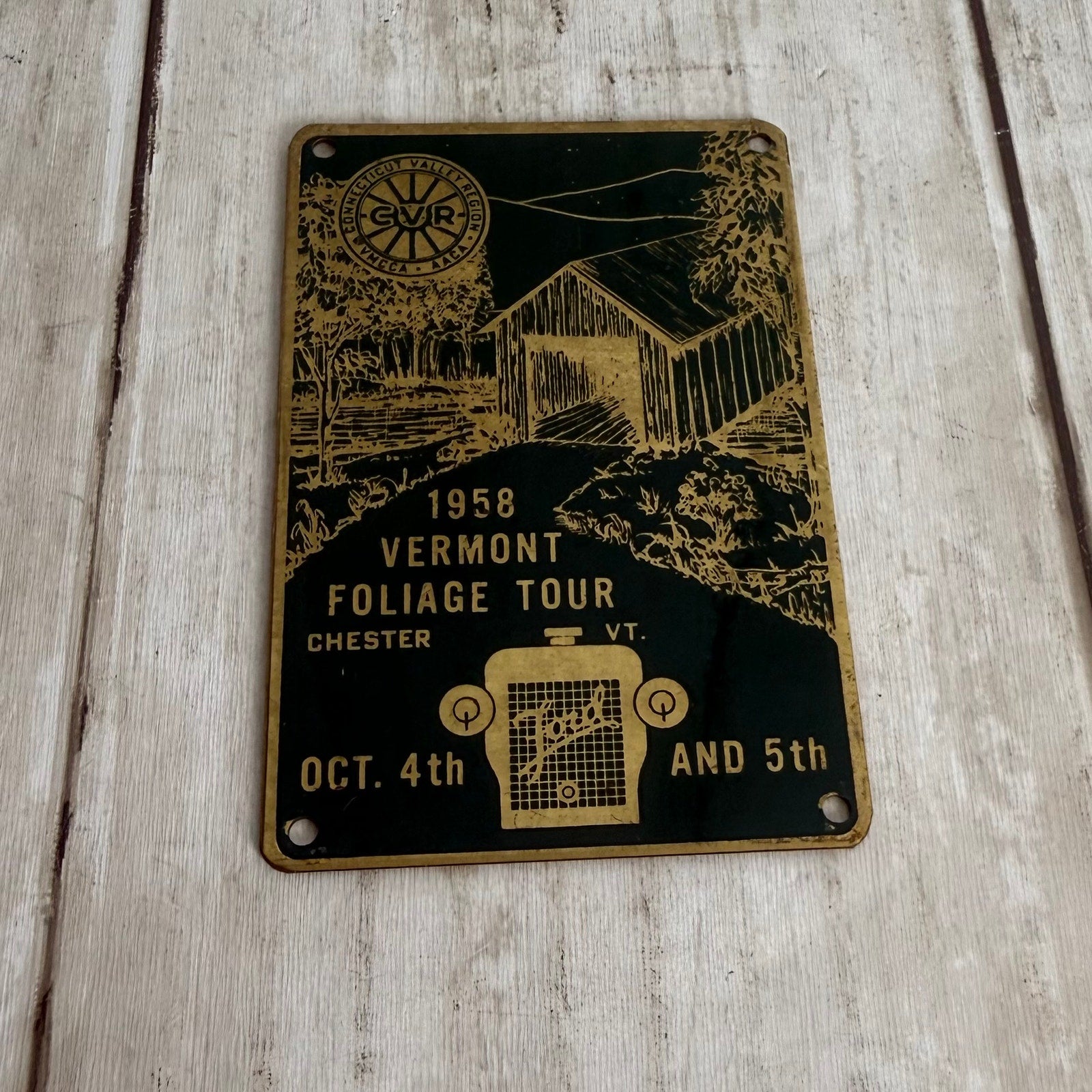 1958 Vermont Foliage Tour Connecticut Valley Region Model A Ford Club Plaque