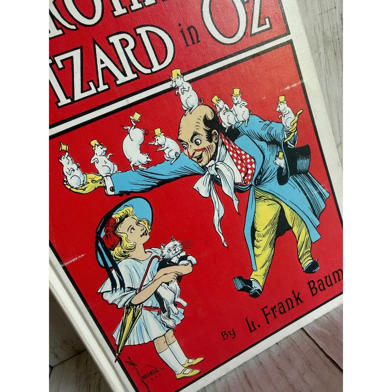 Dorothy and the Wizard of Oz by L. Frank Baum, Illustrated by John R. Neill