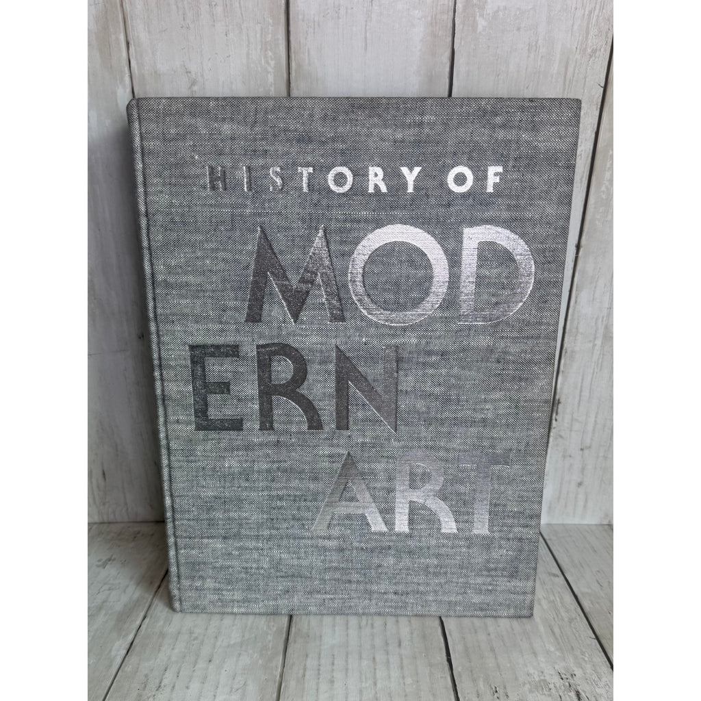 History of Modern Art by H.H. Arnason