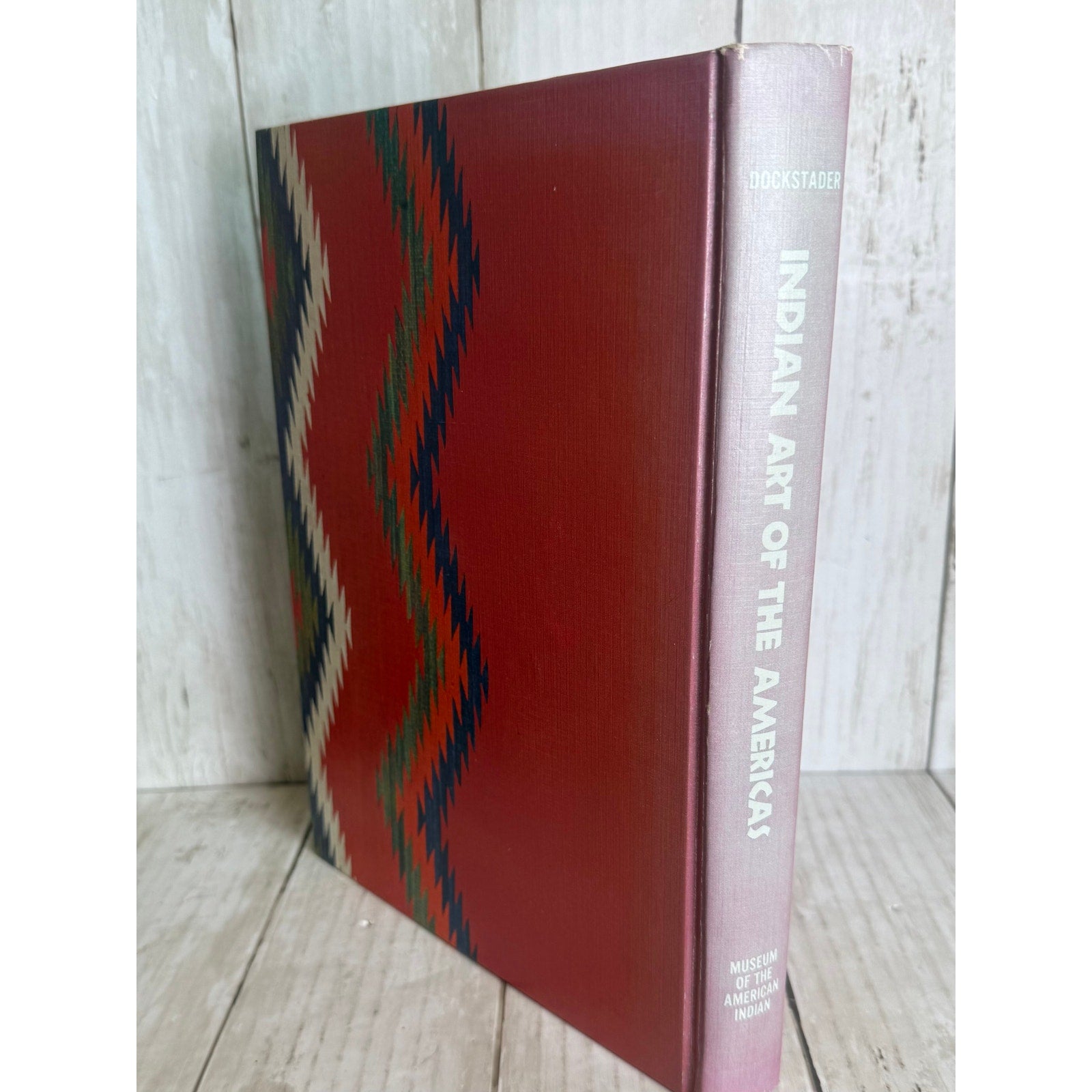 Indian Art of the Americas by Dockstader 1973